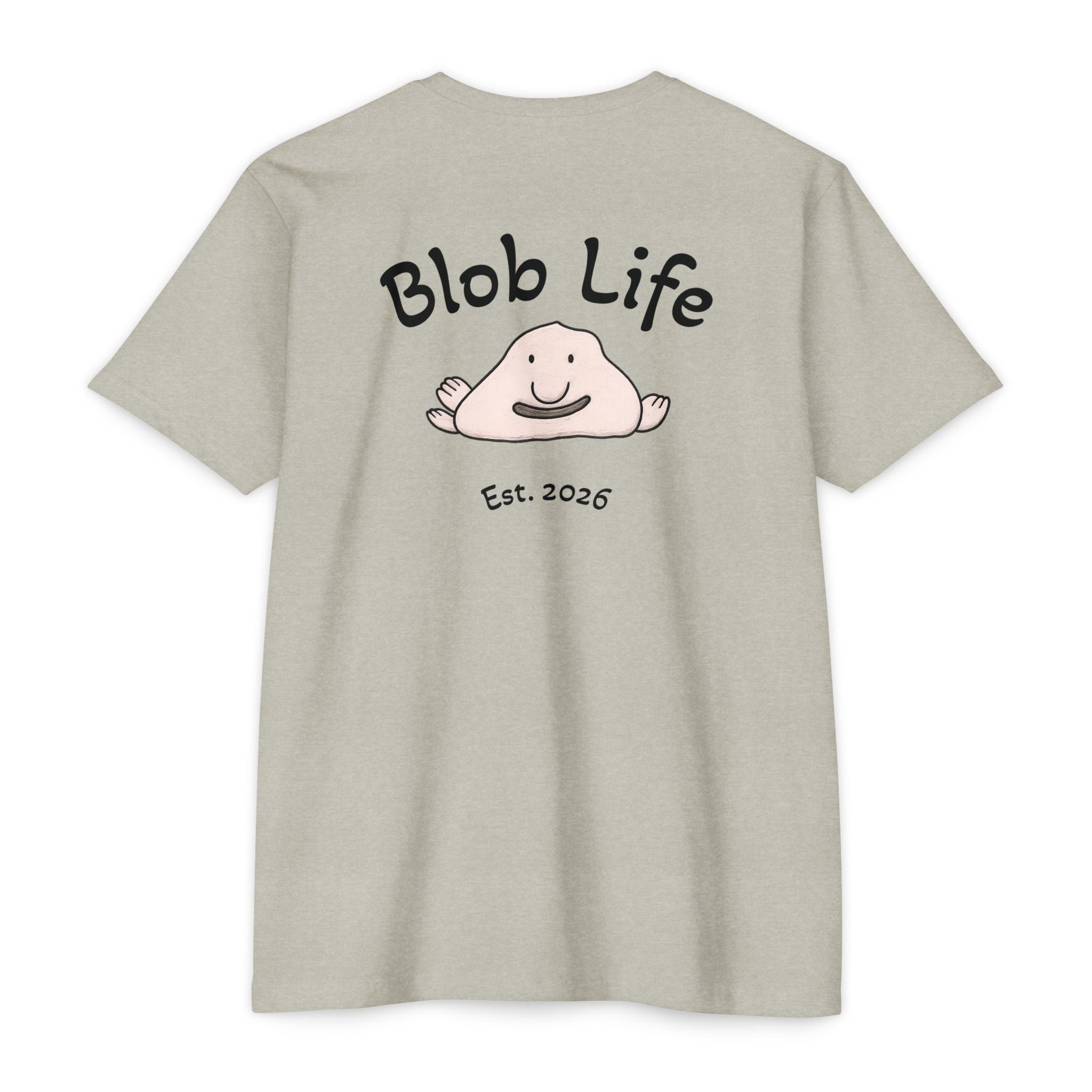 Blob Life T-Shirt — Cute Cartoon Blob Graphic Tee (Est. 2026)