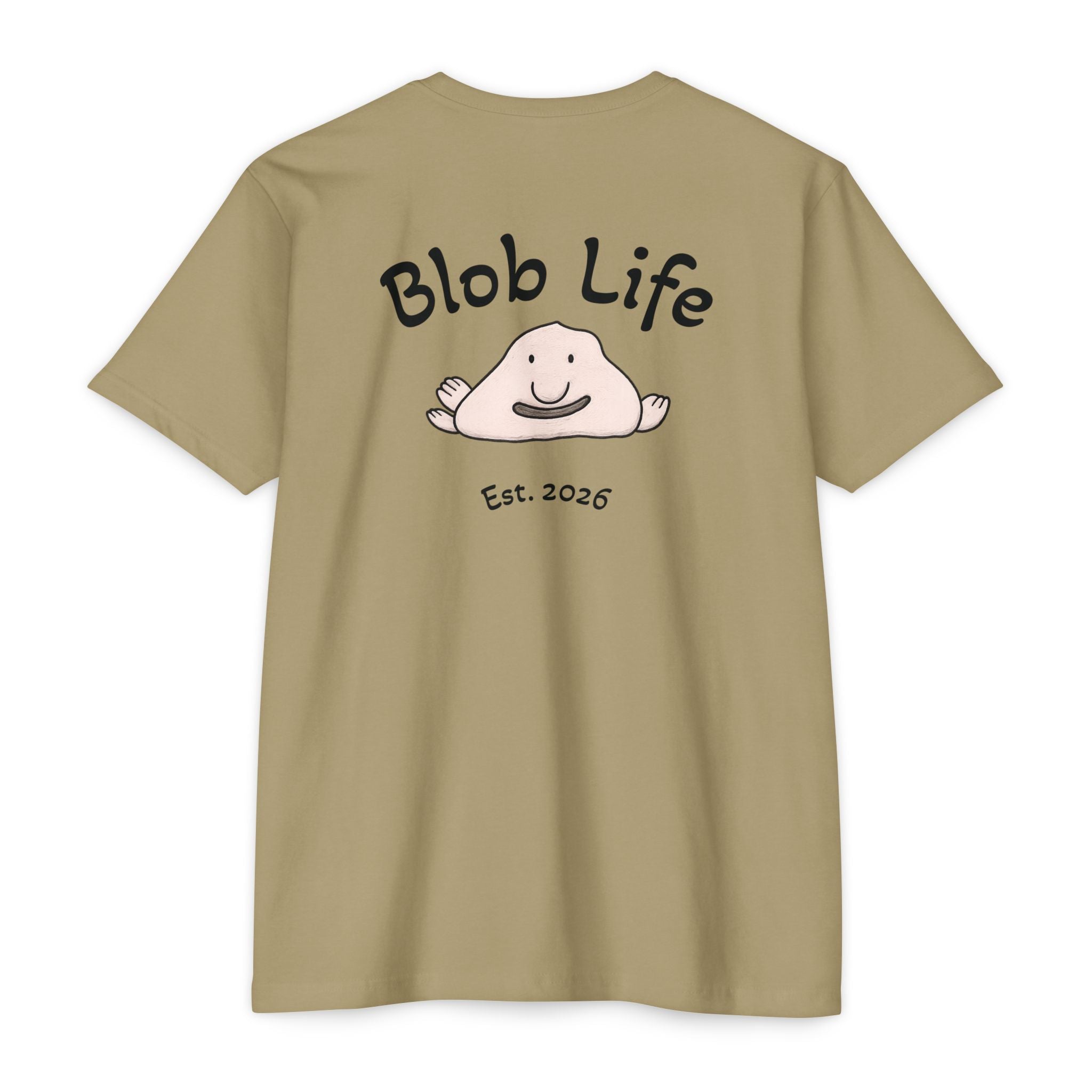Blob Life T-Shirt — Cute Cartoon Blob Graphic Tee (Est. 2026)