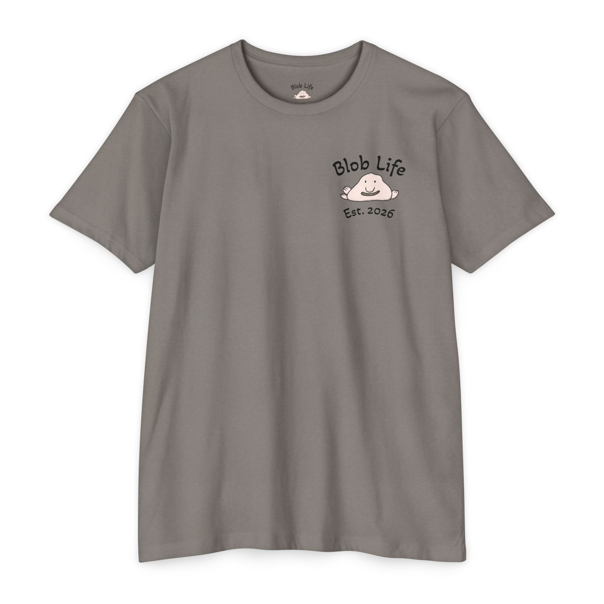Blob Life T-Shirt — Cute Cartoon Blob Graphic Tee (Est. 2026)